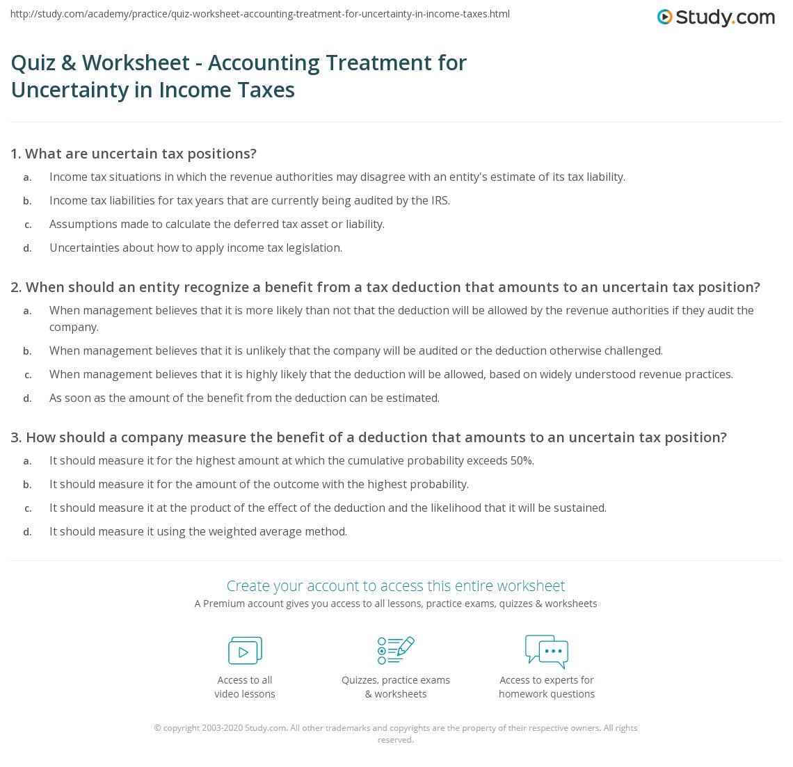 Quiz & Worksheet - Accounting Treatment for Uncertainty in Income Taxes ...