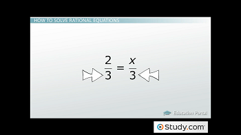 Solving Rational Equations and Finding the Least Common Denominator ...