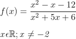 Defining the domain of the example function as encompassing all real values of x, except where x=-2