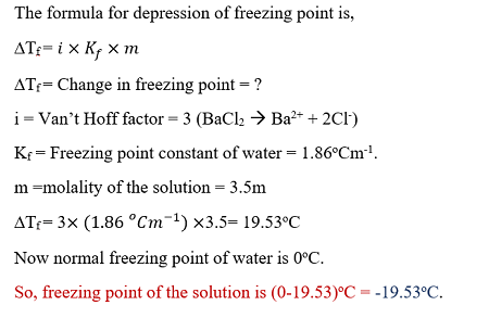 1 What Is The Expected Freezing Point Of A 3 50 M M Standing For Molality Aqueous Solution Of Bacl2 Kfp 1 86 Degrees Celsius M 2 What Is The Expected Boiling Point Kbp