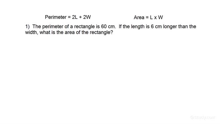 How to Find the Perimeter or Area of a Rectangle Given 1 of These ...