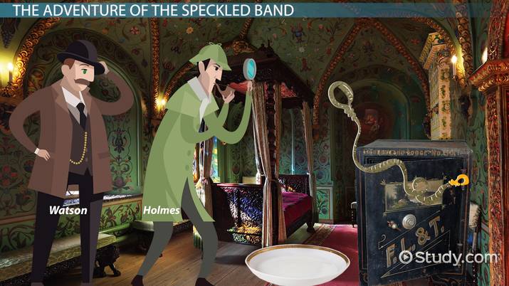 The Adventure Of The Speckled Band Summary Analysis Lesson