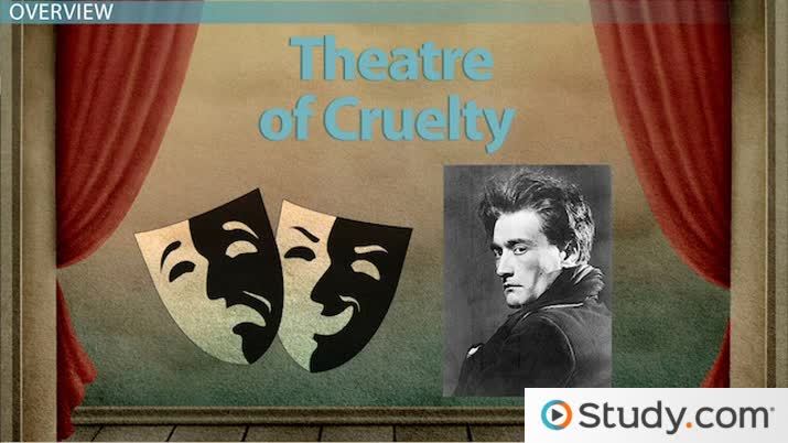 Theater Of Cruelty By Antonin Artaud History Characteristics 