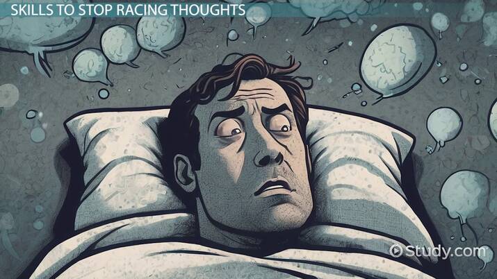 Stop Racing Thoughts Racing Thoughts | Meaning, Causes & Examples - Lesson | Study.com
